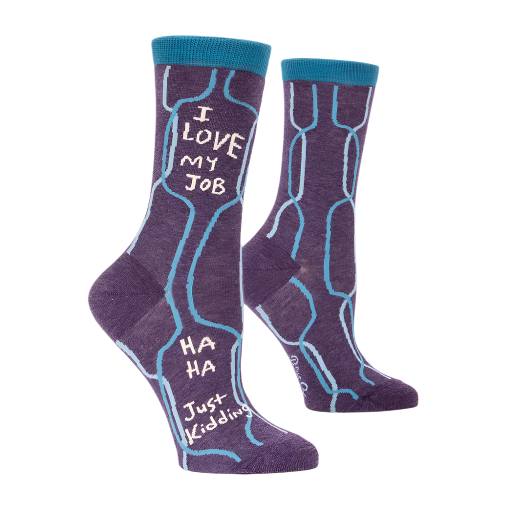 I LOVE MY JOB, HA HA JUST KIDDING W-CREW SOCKS - by BLUE Q