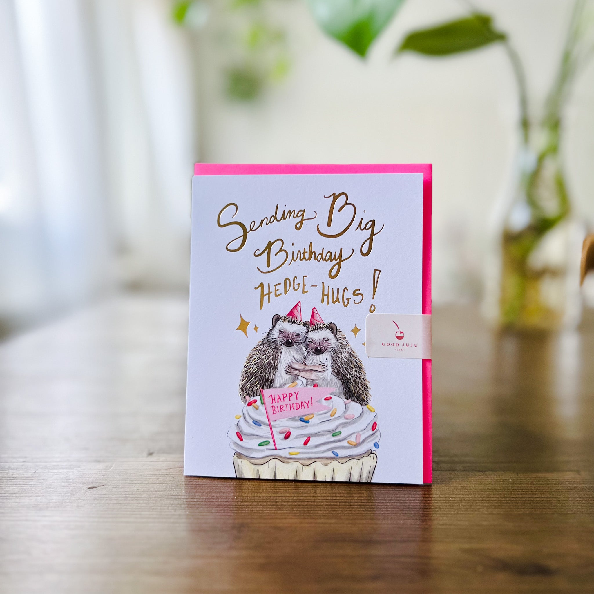 HEDGE-HUGS BIRTHDAY CARD