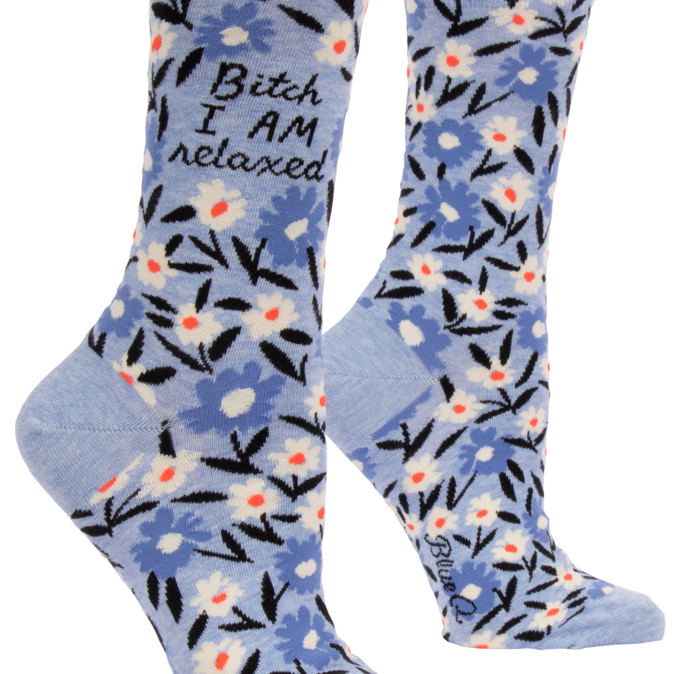 light blue socks with white and darker blue flowers and on ankle they say bitch i am relaxed