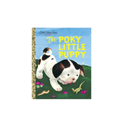 THE POKY LITTLE PUPPY by JANETTE SEBRING LOWREY