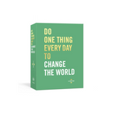 DO ONE THING EVERYDAY TO CHANGE THE WORLD  by ROBBIE ROGGE AND DIAN G. SMITH