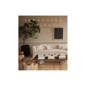 ARRANGING THINGS by COLIN KING AND SAM COCHRAN