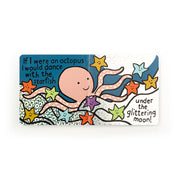 inside of the 'If I Were An Octopus Book' from Jellycat featuring a illustration of a smiling octopus with the text 'If I were an octopus.