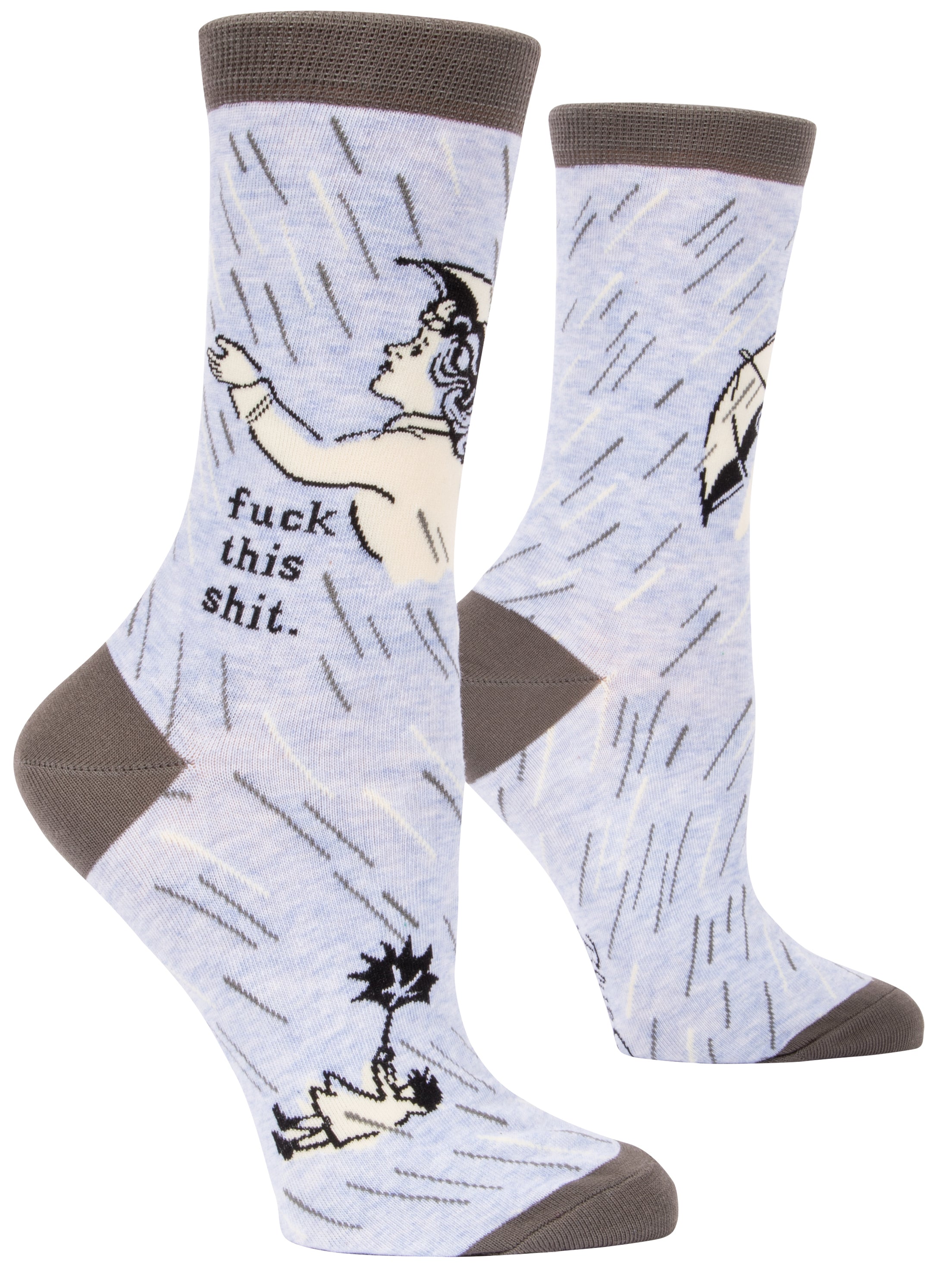 light blue socks with grey tips and cartoon of someone in the rain with an umbrella and it says fuck this shit