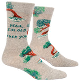 YEAH, I'M OLD. FUCK YOU M-CREW SOCKS by BLUE Q
